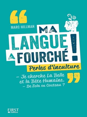 cover image of Ma langue a fourché !